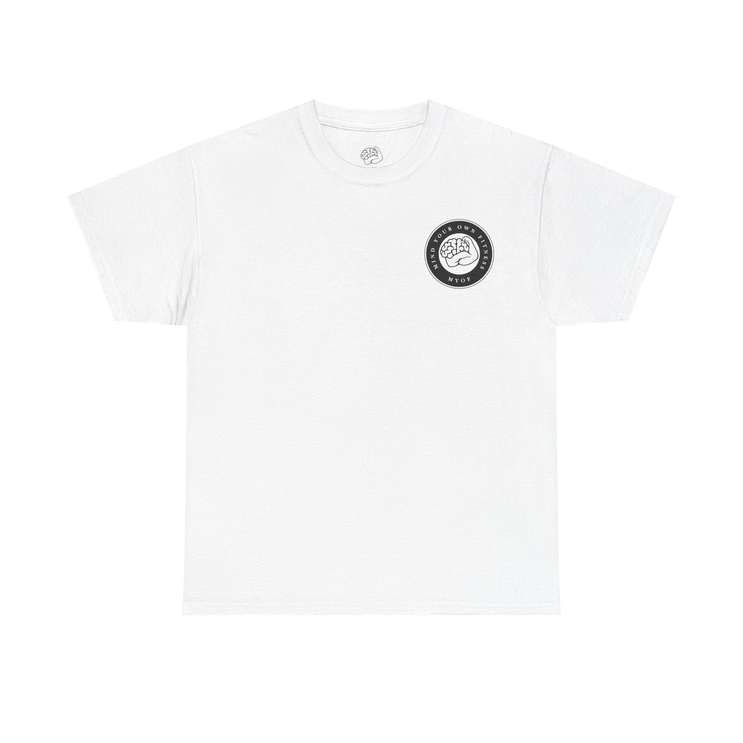 "mind Your Own fitness" Tee - Mind Your Own Fitness