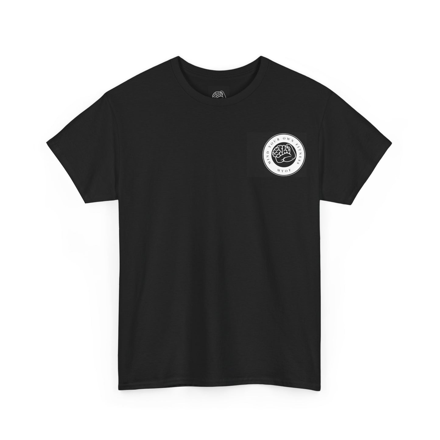 "Mind Your Own Fitness" Tee - Mind Your Own Fitness