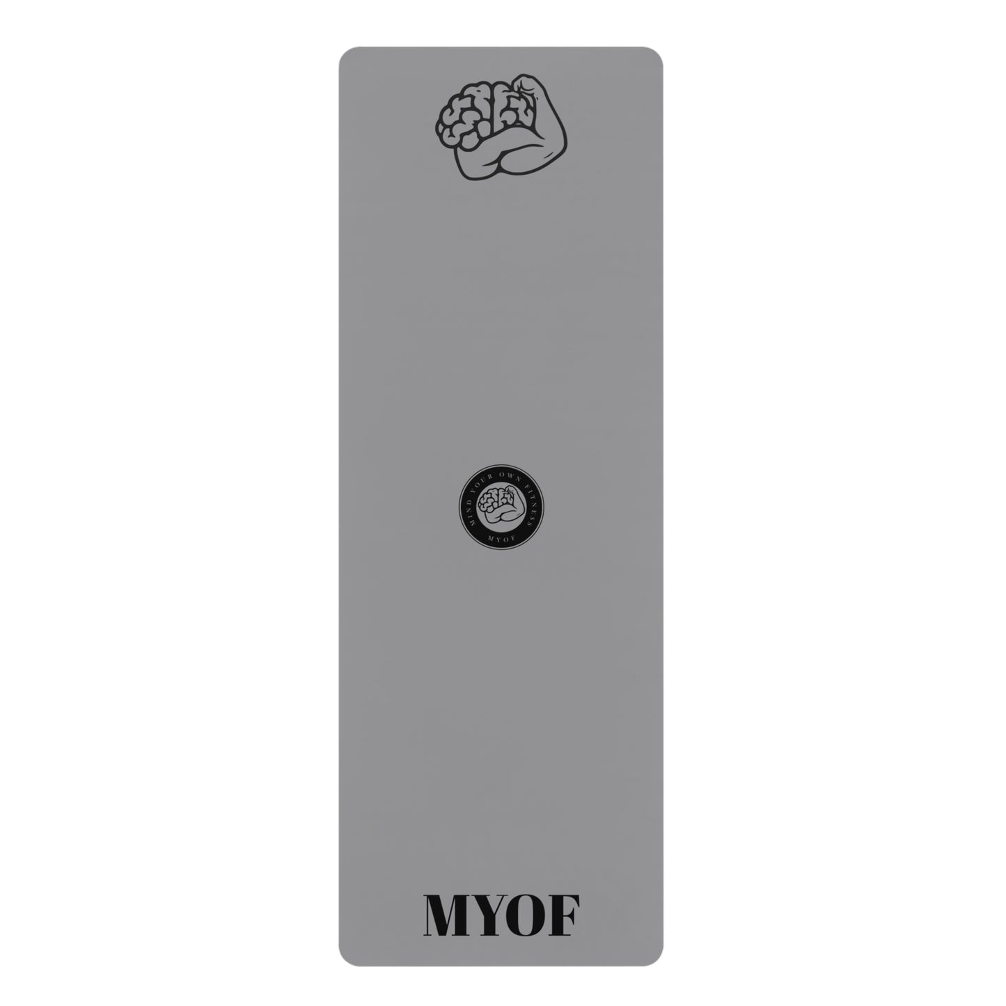 "Mind Your Own Fitness" Premium Yoga Mat - Grey - Mind Your Own Fitness