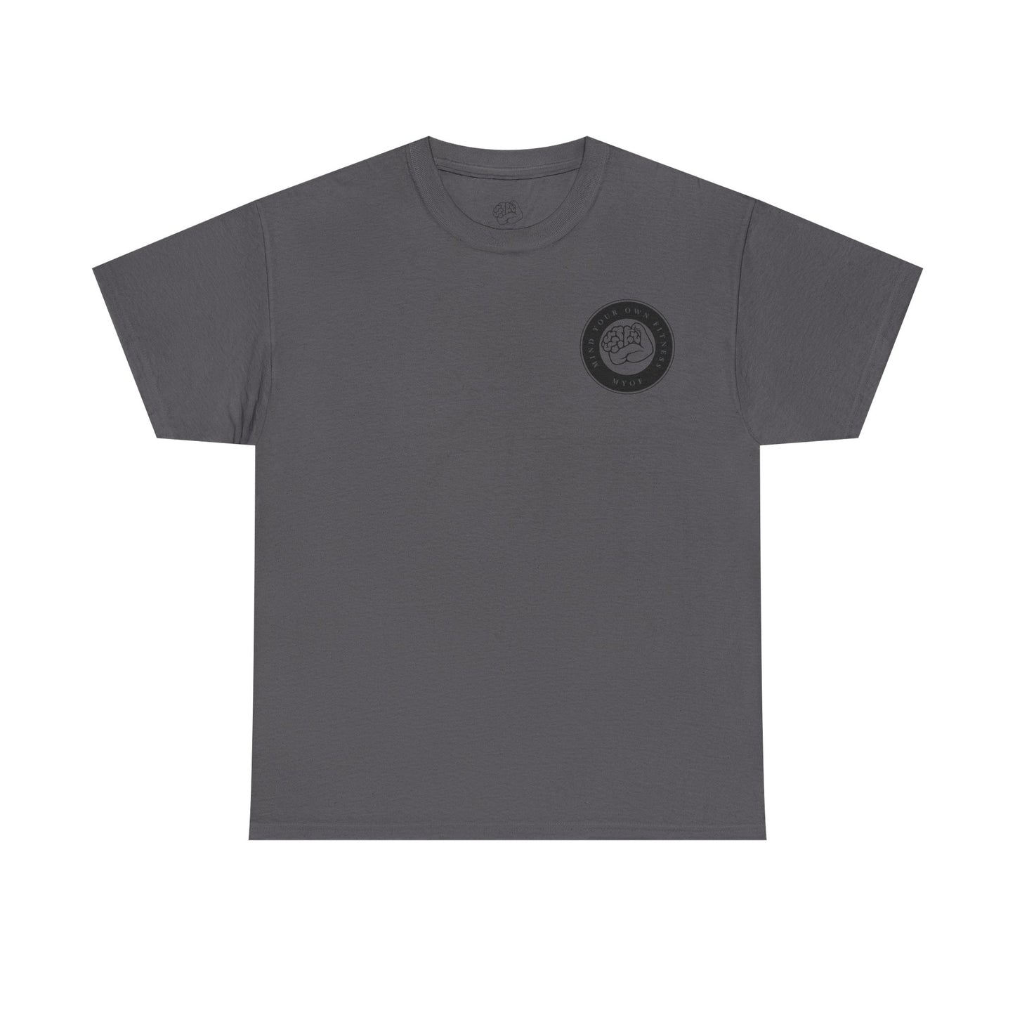 "mind Your Own fitness" Tee - Mind Your Own Fitness