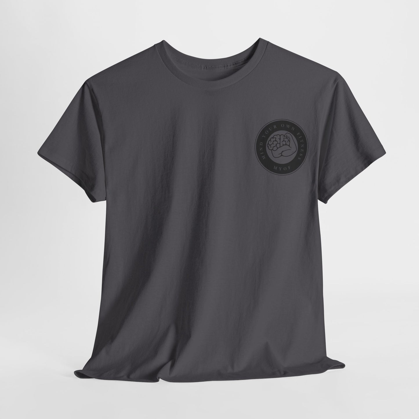 "mind Your Own fitness" Tee - Mind Your Own Fitness
