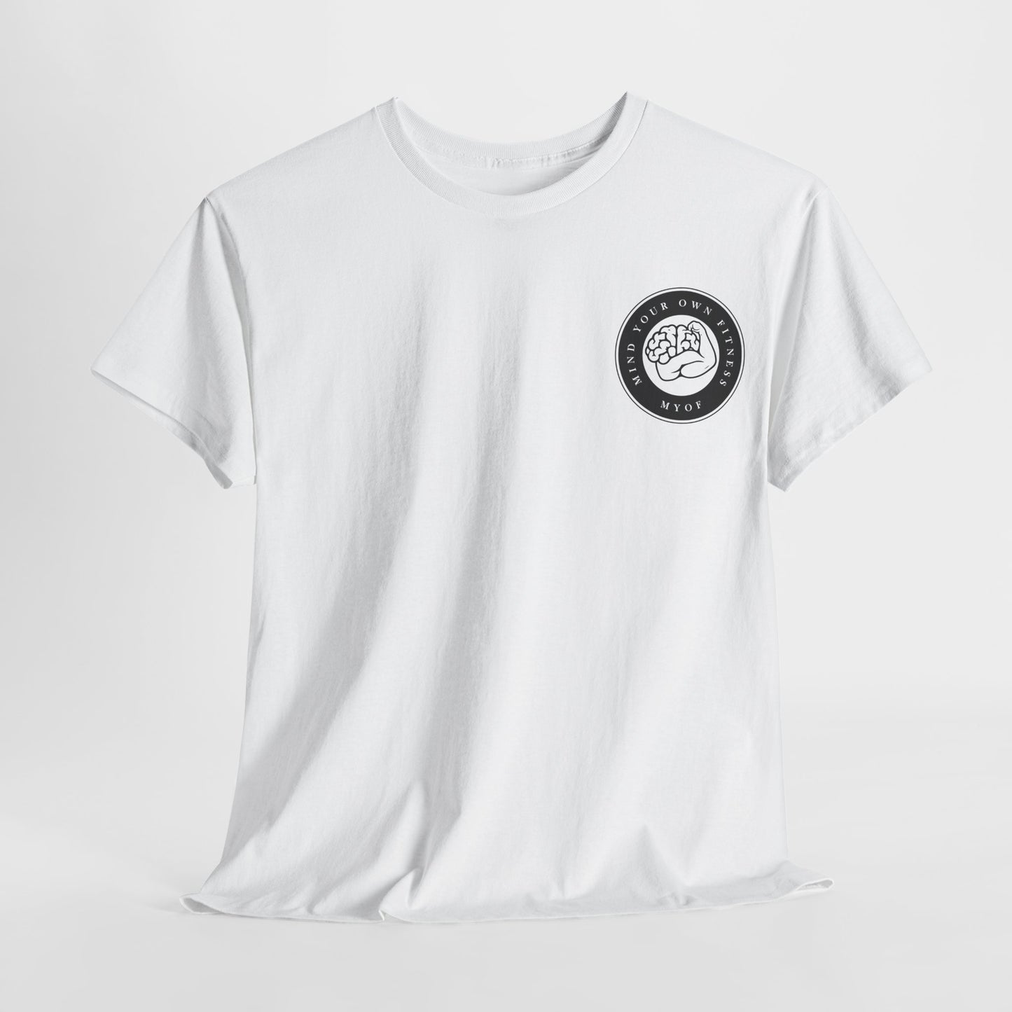 "mind Your Own fitness" Tee - Mind Your Own Fitness
