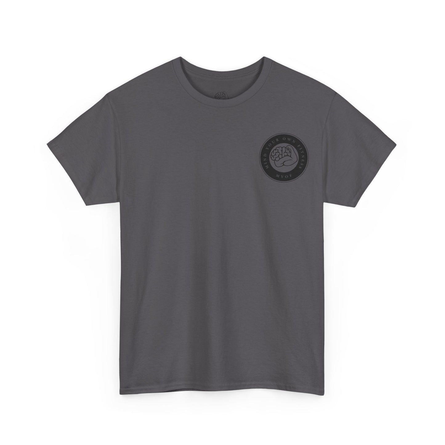 "mind Your Own fitness" Tee - Mind Your Own Fitness