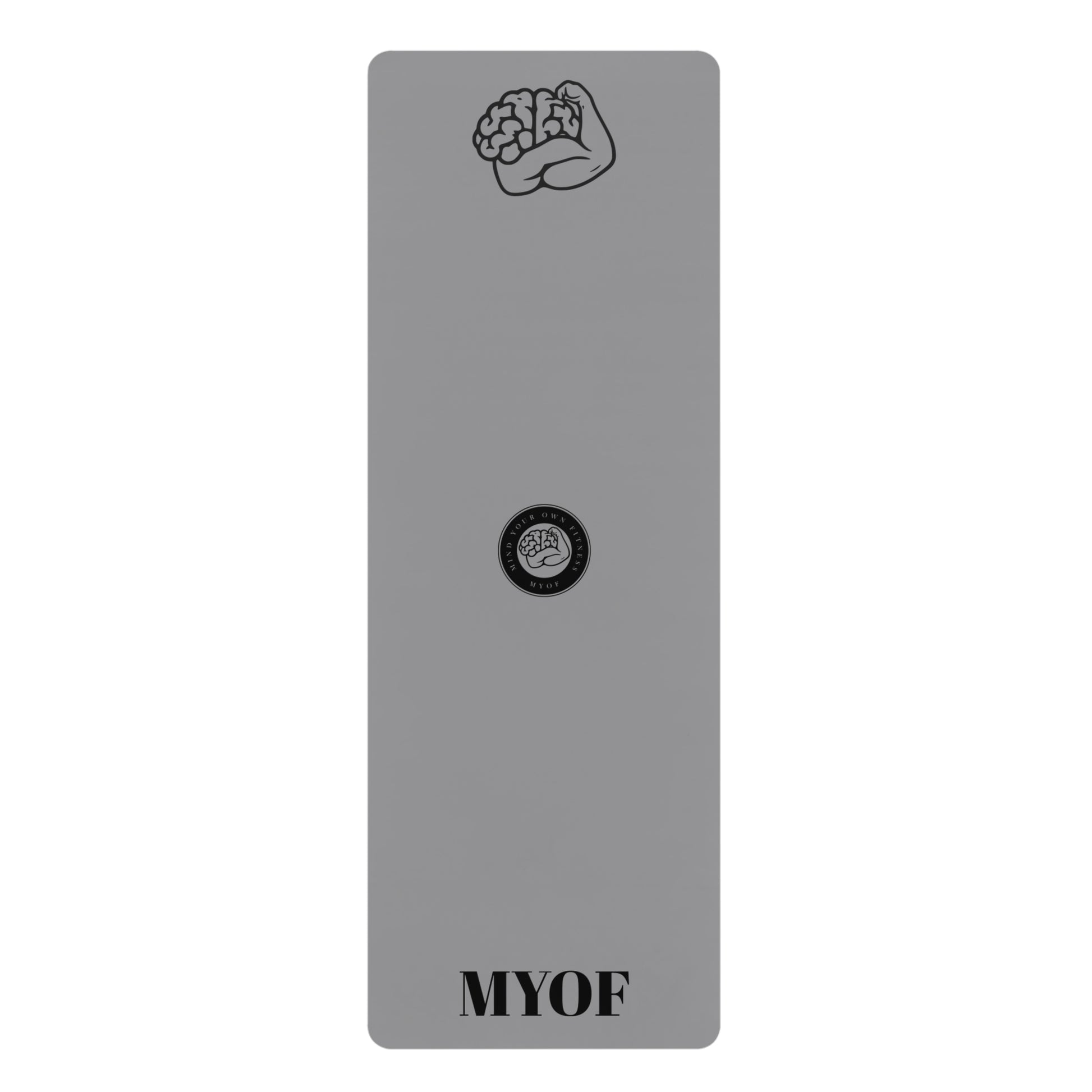 "Mind Your Own Fitness" Premium Yoga Mat - Grey - Mind Your Own Fitness