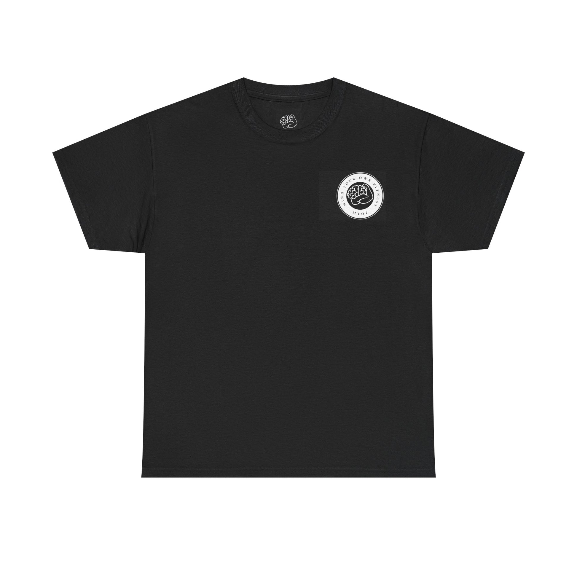 "Mind Your Own Fitness" Tee - Mind Your Own Fitness