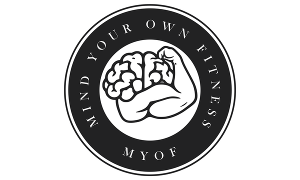 Mind Your Own Fitness